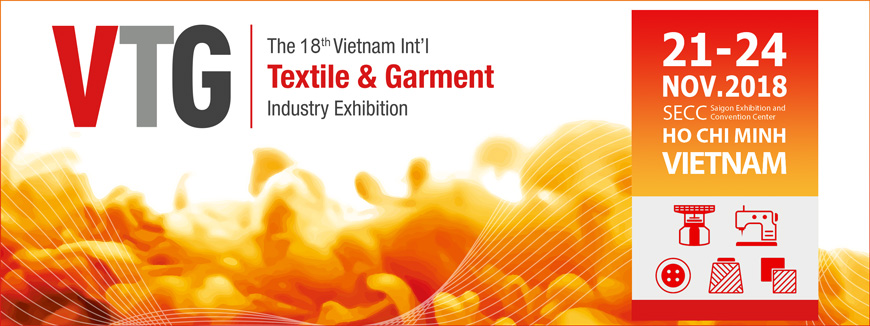 Vietnam International Textile & Garment Industry Exhibition 2018